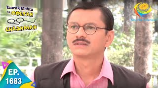 Taarak Mehta Ka Ooltah Chashmah  Episode 1683  Full Episode [upl. by Dang882]