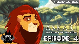 EPISODE 4  Askari The Power of the Roar Fan Audio Series [upl. by Williams798]