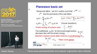 L07 Xavier Gonze Planewave pseudopotentials and projector augmented wave methods [upl. by Brice528]