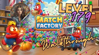 Match Factory Level 179 Candy Catastrophe or Conveyor Chaos [upl. by Nila]