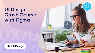 UI Design crash course with Figma  Ironhack Tech School [upl. by Einafets681]