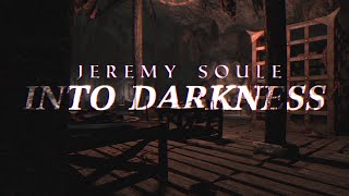 𝐈𝐍𝐓𝐎 𝐃𝐀𝐑𝐊𝐍𝐄𝐒𝐒  Jeremy Soule  𝑠𝑙𝑜𝑤𝑒𝑑 [upl. by Otinauj]