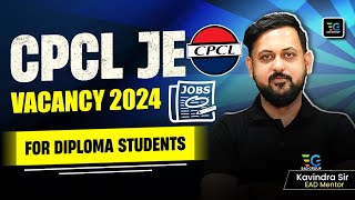 🔥CPCLJE Recruitment 2024🔥 for Diploma Students EAD Online Classes [upl. by Elraet]