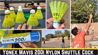 Yonex Mavis 200i Nylon Shuttle Cock Pack of 6  Live playing test  Nylon vs Plastic comparison [upl. by Anyel]