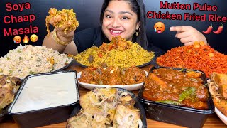 MUTTON PULAO CHICKEN FRIED RICE SOYA CHAAP MASALA MALAI SOYA CHAAP CHICKEN KALIMIRIFOOD MUKBANG [upl. by Aoht348]