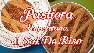 Pastiera napoletana di Sal De Riso ricetta tradizionale [upl. by Daniel145]