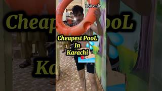 150 rupee💰Me Itna Sab Kuch😱cheapestpool karachi [upl. by Xonnel]