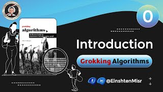 أينشتاين مصر 0  شرح ال Grokking Algorithms  Introduction to Algorithms [upl. by England]