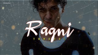 Tananai  RAGNI LyricsTesto [upl. by Namaan]