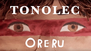 TONOLEC  Oreru Video Oficial [upl. by Dauf443]