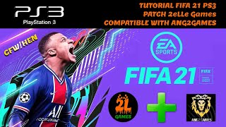 Fifa 21 Ps3  Patch 2eLLe Games compatible with Ang2Games  Update  Tutorial  CFWHEN [upl. by Holt]