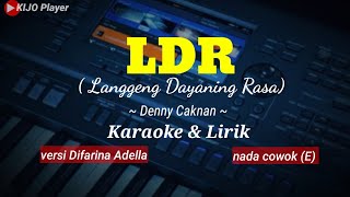 LDR Langgeng Dayaning Rasa  Karaoke nada cowok E [upl. by Chernow]