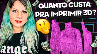 Quanto CUSTA Fazer Figuras Com Impressora 3D [upl. by Elvira]