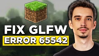 How To Fix GLFW Error 65542 in Minecraft 2024  Full Tutorial [upl. by Wiltsey481]