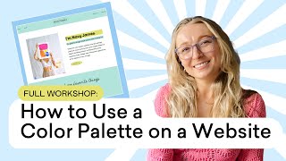 How to Use Your Color Palette on a Website [upl. by Neetsirhc]