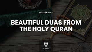 40 Beautiful Duas from the Holy Quran with Eng meaning  Ramadan 2020  Rabbana Duas  Umar Basheikh [upl. by Northrup]