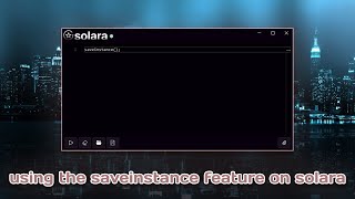 Using the saveinstance feature on Solara in 2024 [upl. by Gazo]