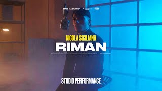 Nicola Siciliano  Riman Studio Performance  ESSE LYRICS [upl. by Aihsoem]