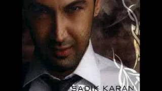 Sadik Karan  Aman 2008 [upl. by Nwahsauq54]