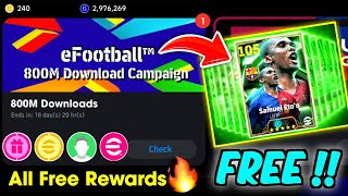 eFootball™ 2025 New 800M Download Campaign Rewards  Free Coins Free Epic Pack Objectives 🔥🤩 [upl. by Emse]