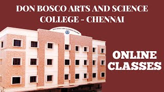 ONLINE CLASSES  DON BOSCO ARTS AND SCIENCE COLLEGE CHENNAI [upl. by Notlrahc]