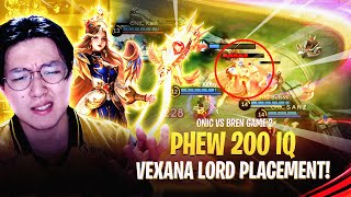 PHEW 200 IQ VEXANA LORD PLACEMENT AP BREN vs ONIC GOTF Grand Finals Game 2 [upl. by Ayotan267]