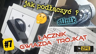 Silniki 7 Jak podłączyć silnik 3 fazowy przez łącznik gwiazda  trójkąt [upl. by Kincaid]