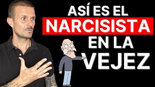 Cómo es el NARCISISTA en la VEJEZ 10 Cosas Horribles que Hacen los Narcisistas Su Triste Final Vejez [upl. by Pontone648]