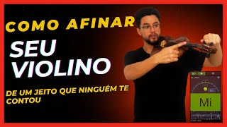 TUTORIAL PARA AFINAR SEU VIOLINO Do jeito certo [upl. by Enelyw718]