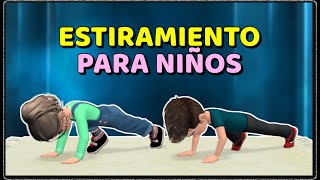 10 MINUTOS DE ESTIRAMIENTOS PARA NIÑOS RUTINA DE RELAJACIÓN [upl. by Najtsirk]