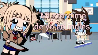 Mi storytime de yo en inglés [upl. by Llenrrad]