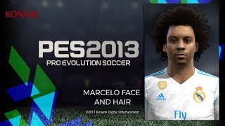 PES 2013 · MARCELO FACE AND HAIR STYLE PES 2019 [upl. by Guria]