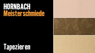 Tapezieren  HORNBACH Meisterschmiede [upl. by Cinimod567]