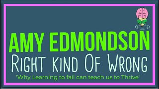 Right Kind of Wrong By Amy Edmondson Animated Summary [upl. by Geesey]