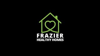 Frazier Healthy Homes BEFORE amp AFTER 2022 [upl. by Falconer]