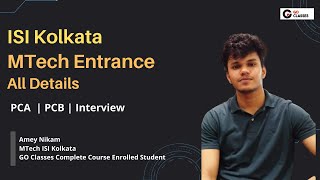 ISI Kolkata Exam  One Shot Video by Amey Nikam  PCA PCB  GO Classes Enrolled Student [upl. by Belvia]