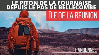 Randonnée  Le Piton de la Fournaise depuis le Pas de Bellecombe  île de la réunion [upl. by Piderit]