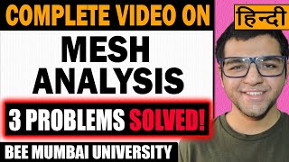 Complete video on Mesh Analysis in Hindi  3 Exam Problems Solved from scratch [upl. by Yhtimit]