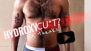 Hydroxycut Review My Weight Loss Journey Before and After [upl. by Farley]