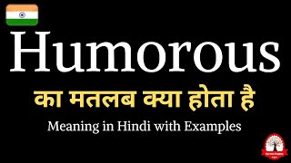 Humorous meaning in Hindi  Humorous ka kya matlab hota hai  Daily use English words [upl. by Ammeg]