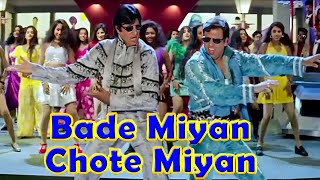 Bade Miyan To Bade Miyan  Amitabh Bachchan  Govinda  Udit Narayan  Sudesh Bhosle [upl. by Eedyaj368]