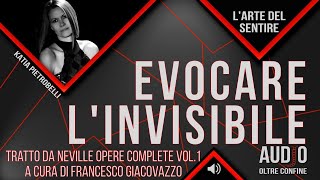 EVOCARE LINVISIBILE Di Katia Pietrobelli A cura di ElianaRichichi [upl. by Gretta]