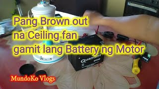 12 volts Ceiling fan  Battery sa Motorcycle ang gamit [upl. by Fagen]