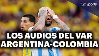 LOS POLÉMICOS AUDIOS DEL VAR ARGENTINA vs COLOMBIA 😡 ¿HUBO PENAL DE OTAMENDI [upl. by Enaitsirk]