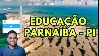 História de Parnaíba  EDUCAÇÃO [upl. by Garling]