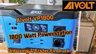 Aivolt VP1800 tragbare Powerstation 1800W 1600Wh Unboxing amp Erster Eindruck [upl. by Bouzoun]