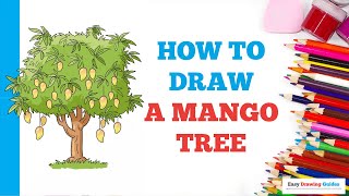 How to Draw a Mango Tree Easy Step by Step Drawing Tutorial for Beginners [upl. by Lorie]