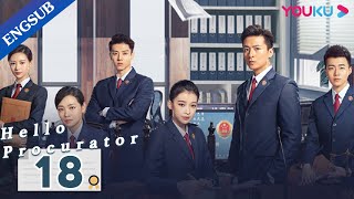 Hello Procurator EP18  Female Procurator Growth Drama  Sun YiZhang HaoweiZhu Yuchen  YOUKU [upl. by Pallaton599]