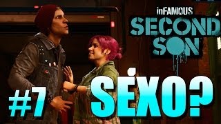 INFAMOUS SECOND SON S02E07 O FIM DO TRÁFICO CARAS MAUS TRANSAM CARAS BONS [upl. by Yevol573]