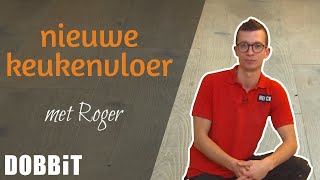 Een nieuwe keukenvloer plaatsen met Roger [upl. by Novled]